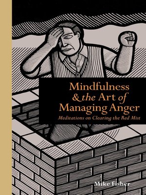 cover image of Mindfulness and the Art of Managing Anger